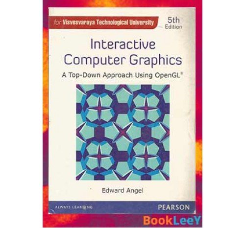Interactive Computer Graphics 5th Edition By Edward Angel 