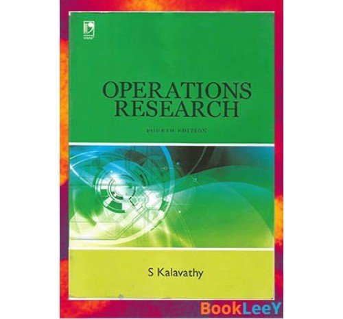 Operation Research 4th Edition By S.Kalavathy 